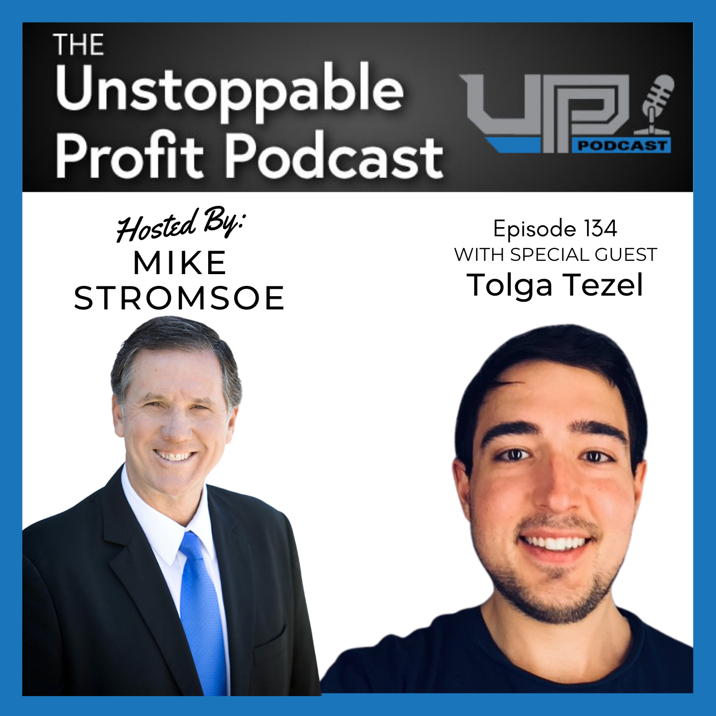 Episode 134: Are You 3.0 or Better with Tolga Tezel