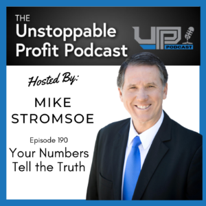 Episode 190: Your Numbers Tell the Truth