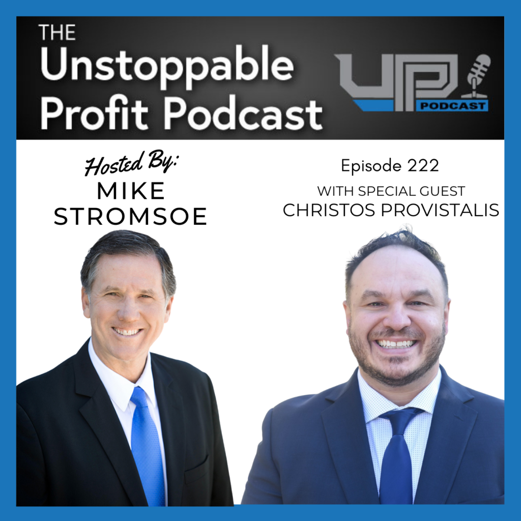 Episode 222: What DO You Have To Sell with Christos Provistalis